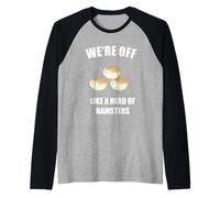 Nous partons comme un troupeau de hamsters Manche Raglan
