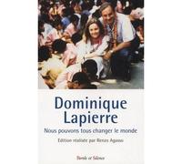 Nous pouvons tous changer le monde - D. Lapierre - Parole Et Silence Eds - broché - Essai