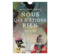 Nous qui n'étions rien Madeleine Thien (Auteur)