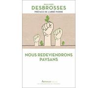 Nous Redeviendrons Paysans