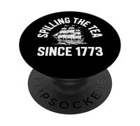 Nous renversons Le thé Depuis 1773 | Histoire drôle et Patriotique PopSockets PopGrip Adhésif