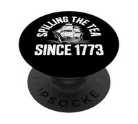 Nous renversons Le thé Depuis 1773 | Histoire drôle et Patriotique PopSockets PopGrip Adhésif