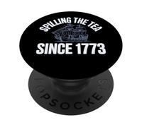 Nous renversons Le thé Depuis 1773 | Histoire drôle et Patriotique PopSockets PopGrip Adhésif