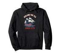 Nous renversons Le thé Depuis 1773 | Tea Party Boston Sweat à Capuche