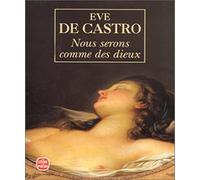 Nous serons comme des dieux