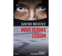 Nous serons légion - David Moitet - City - broché - Roman
