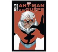 Collectif (Dessinateur) – Nous sommes Ant-Man et la Guêpe – PANINI