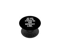 Nous Sommes Aussi forts Que Notre maillon Le Plus Faible Sagesse PopSockets PopGrip Adhésif