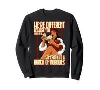 Nous Sommes différents Parce Que Vous Voulez être Quelqu'un à Un tas de Sweatshirt