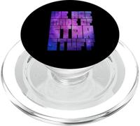 Nous sommes faits d'étoiles PopSockets PopGrip pour MagSafe