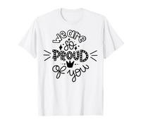Nous Sommes Fiers de Vous, équipe de Remise des diplômes, dernier Jour d'école T-Shirt
