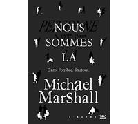 Nous sommes là