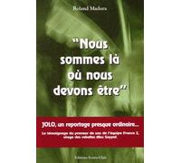 Nous sommes là où nous devons être, Jolo un reportage presque ordinaire