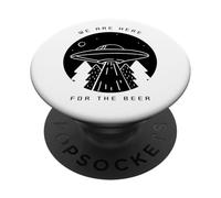 Nous Sommes là pour la bière (Alien UFO Graphic) PopSockets PopGrip Adhésif