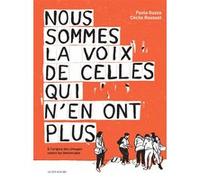 Nous sommes la voix de celles qui n'en ont plus – Actes Sud