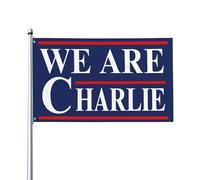Nous sommes le héros du drapeau Charlie, Charlie Kirk, bannière de jardin extérieure 3x5 drapeaux
