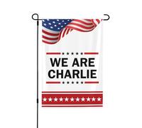Nous sommes le héros du drapeau de jardin Charlie Kirk Drapeaux Charlie Kirk pour l'extérieur 12x18 pouces Décorations