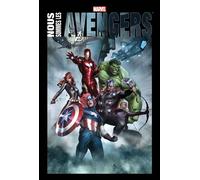 Collectif – Nous sommes les Avengers – Nouvelle édition