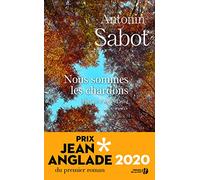 Nous sommes les chardons Prix Jean Anglade 2020