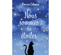 Nous sommes les étoiles - Rowan Coleman - Hauteville - broché - Roman