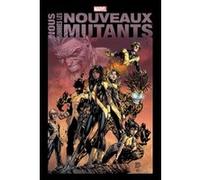Nous sommes les Nouveaux Mutants Collectif (Dessinateur), Collectif (Auteur)