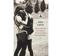 Nous sommes les oiseaux de la tempête qui s'annonce