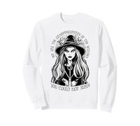 Nous Sommes Les Petites-Filles des sorcières Que tu ne pouvais Pas brûler Sweatshirt