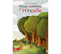 Nous sommes l'étincelle - édition syllabée