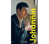 Nous sommes maintenant nos êtres chers