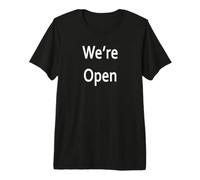 Nous Sommes Ouverts T-Shirt Haut de Gamme