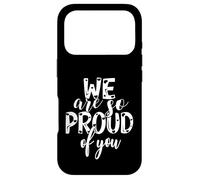 Nous Sommes si Fiers de Vous, de Votre Famille, de nos Amis et de nos Fans Coque pour iPhone 17 Pro