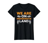 Nous Sommes sur Les Terres indigènes des Amérindiens T-Shirt Graphique avec Valeur