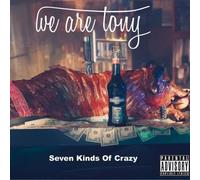 Nous Sommes Tony - Sept Sortes De Fou