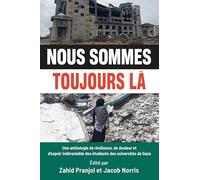 Nous Sommes Toujours Là