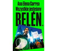 Nous sommes tous Belen Ana Elena Correa (Buch auf Polnisch)