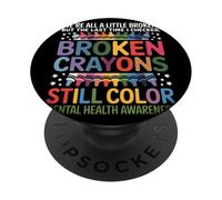 Nous Sommes Tous Cassés Broken Crayons Still Color Santé PopSockets PopGrip Adhésif