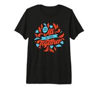 Nous Sommes Tous concernés par Le Design, Une unité inspirante T-Shirt Haut de Gamme