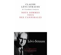 Nous Sommes Tous Des Cannibales - Précédé De Le Père Noël Supplicié