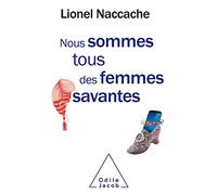 Nous sommes tous des femmes savantes