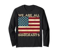 Nous sommes tous des immigrants Soutenons l'immigration Funny No Kings Manche Longue