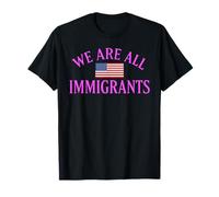 Nous Sommes Tous des immigrés > Rassemblement de Protestation Contre la Migration en faveur des Droits de l'homme T-Shirt