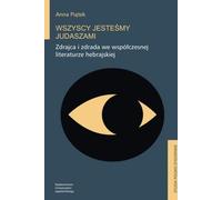 Nous sommes tous des Judas - Anna Piątek (Buch auf Polnisch)