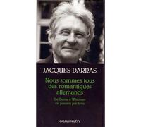 Nous sommes tous des romantiques allemands – Éditions Calmann-Lévy