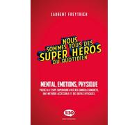 Nous Sommes Tous Des Super Héros Du Quotidien