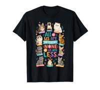 Nous Sommes Tous différents, Aucun d'entre Nous n'est Moins sensibilisé à l'Autisme T-Shirt