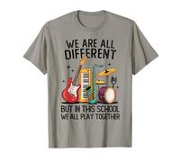 Nous Sommes Tous différents, mais dans Cette école, Nous jouons Tous T-Shirt