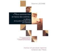 « nous sommes tous en faveur des victimes » Sandrine Lefranc (Préface), Lecombe d. (Auteur)