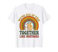 Nous Sommes Tous Ensemble comme des otages Bunny Birds Retro 4 T-Shirt