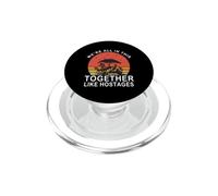 Nous Sommes Tous Ensemble comme des otages PopSockets PopGrip pour MagSafe
