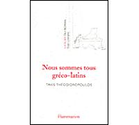 Nous sommes tous gréco-latins